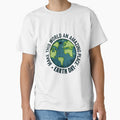 Save The Planet Make This World An Amazing Place For Earth Day by SkeletonsDanger