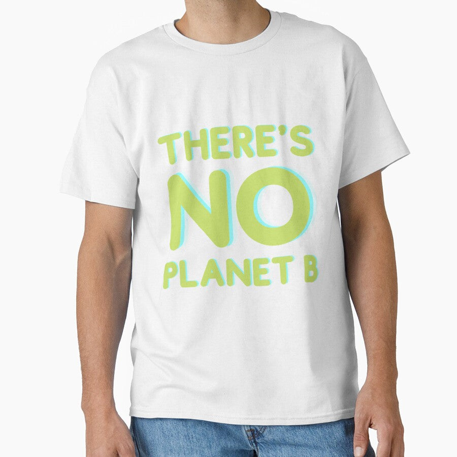 There's No Planet B by CJ Vanderbeek