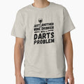 Just another wine drinker with a darts problem, wine drinker, darts by rattob