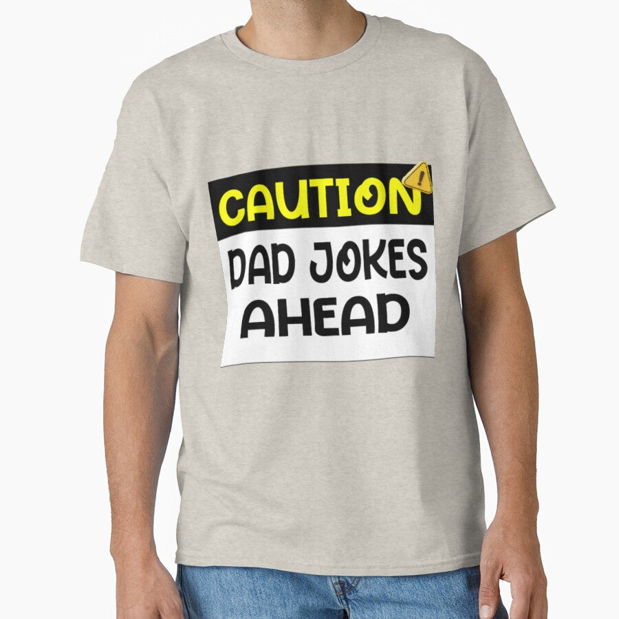 Caution Dad Jokes Ahead T-shirt 2023 by Younes.Art