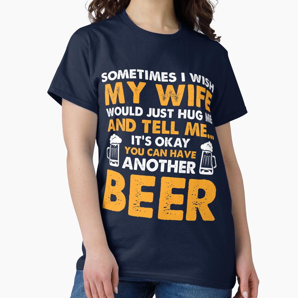 My Wife tell me it's okay to have a Beer by mmos