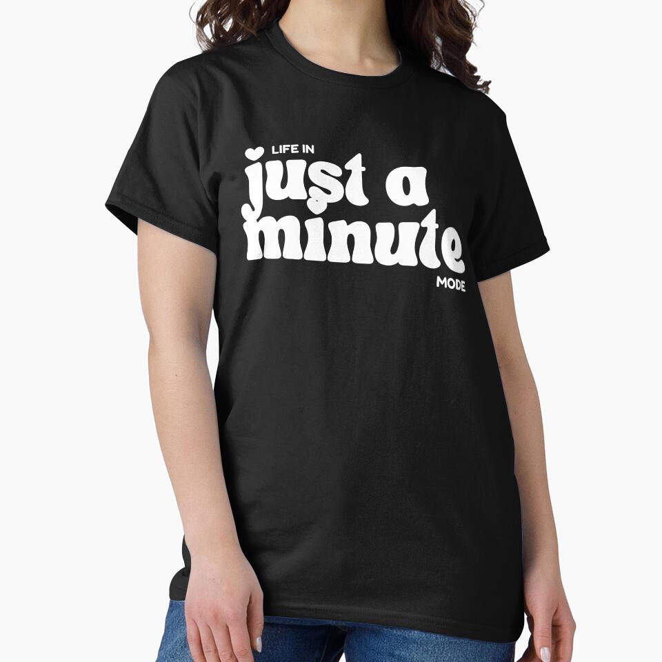 Life In “Just A Minute” Mode by JokeAndStyle