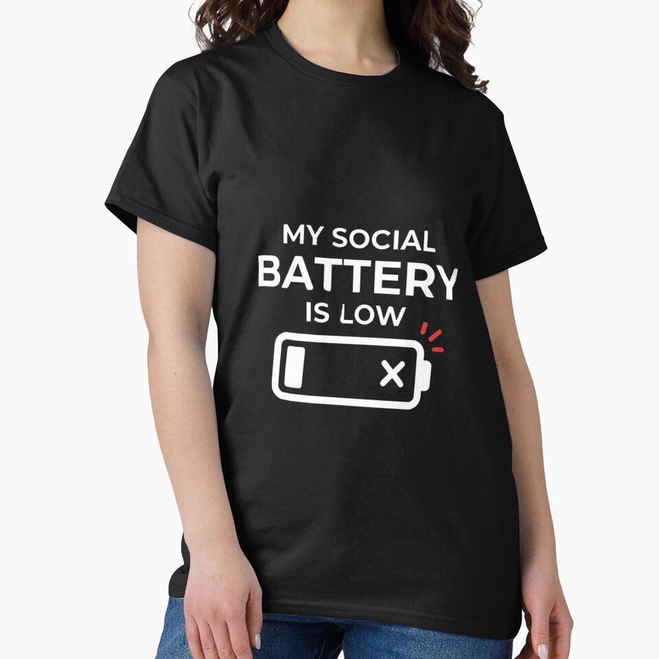 My Social Battery Is Low Funny Introvert Quote | Sarcastic Meme Design by Quiet Chaos Club