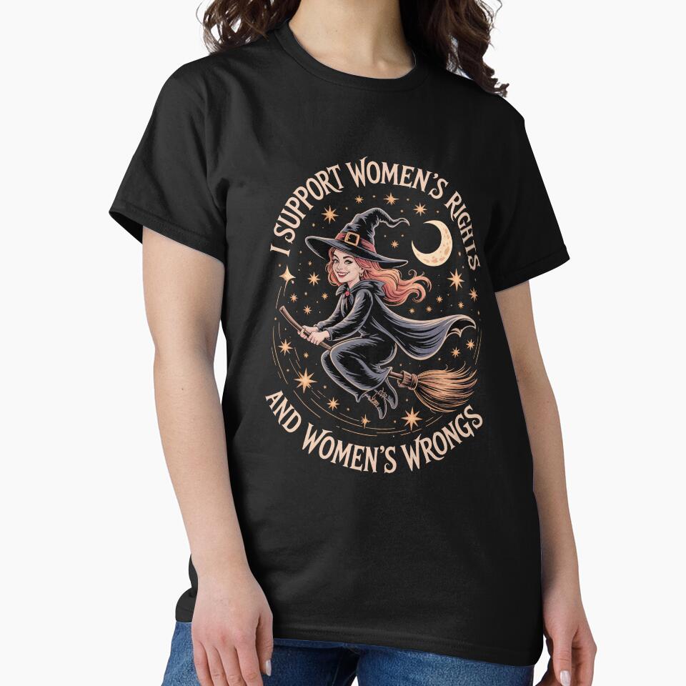 I Support Women’s Rights and Women’s Wrongs by jkrphoto