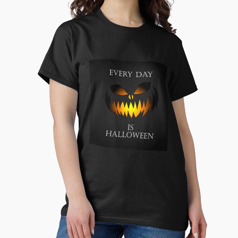 Every Day Is Halloween Design Version 1 by LadyRazzMaTaz
