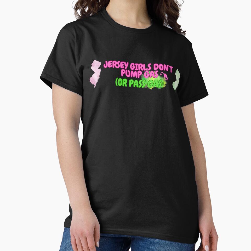 Jersey Girls Don't Pump Gas (or Pass Gas) Bumper Sticker by tasteful-art
