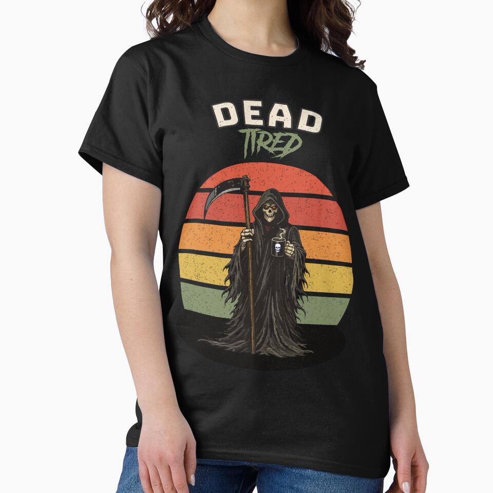Dead Tired Grim Reaper Coffee Retro Vintage Funny T-Shirt by jananinaveen