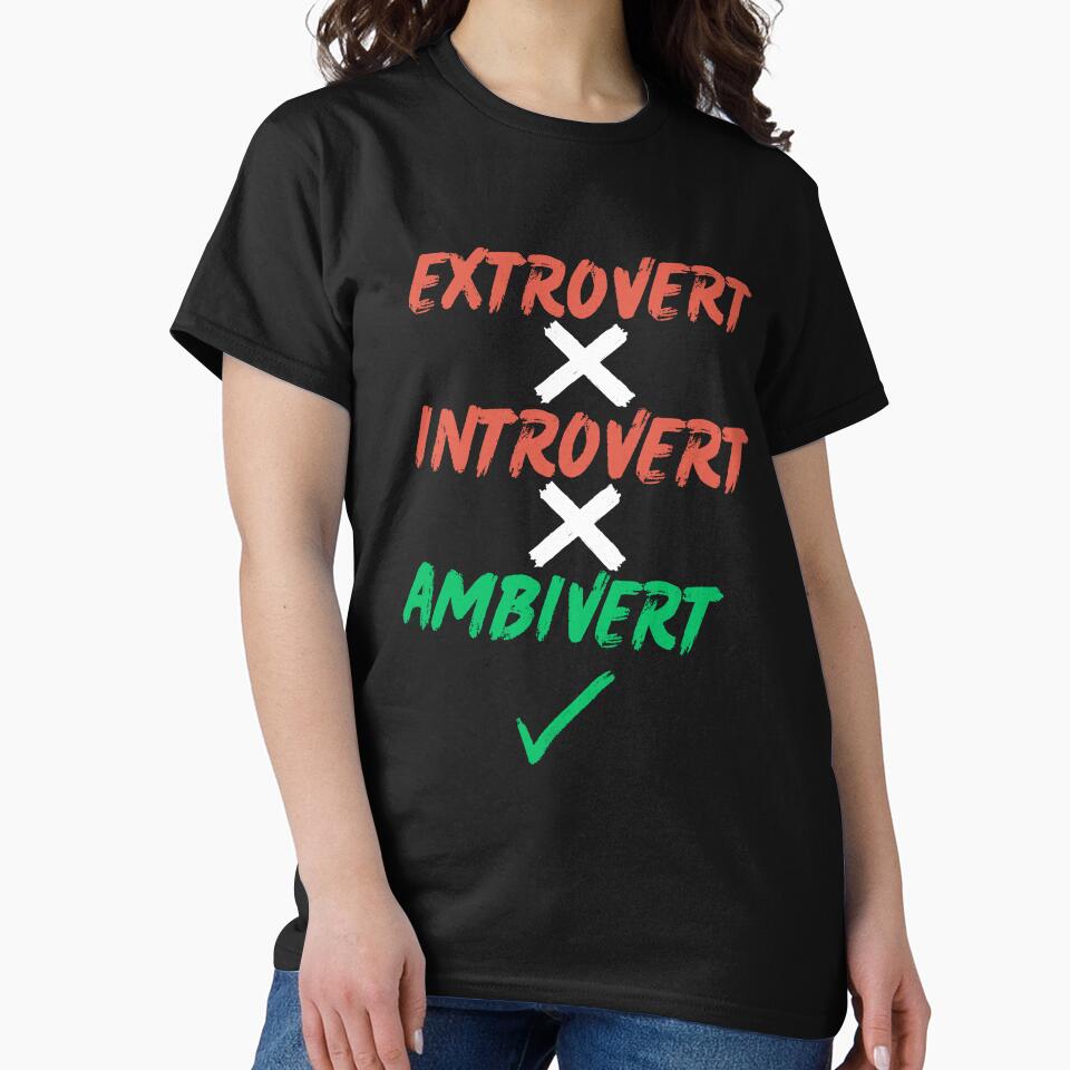 Extrovert, Introvert, Ambivert by 2Cheesy4U