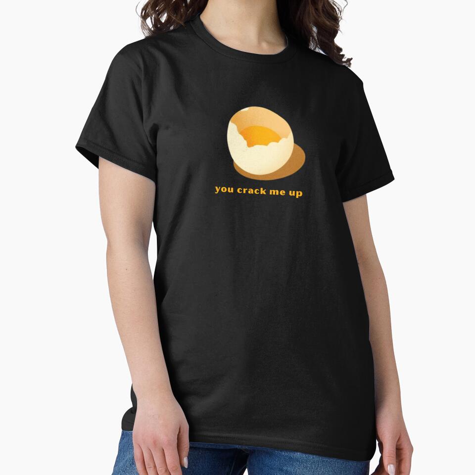 You Crack Me Up - Cute Pun | TeeHee Puns Funny Design by TeeHee Puns