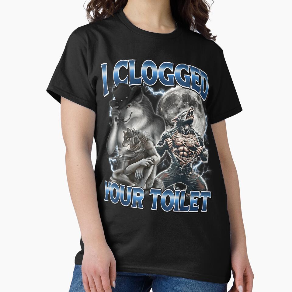 I Clogged Your Toilet Funny Alpha Wolf Meme by lovegirl3535