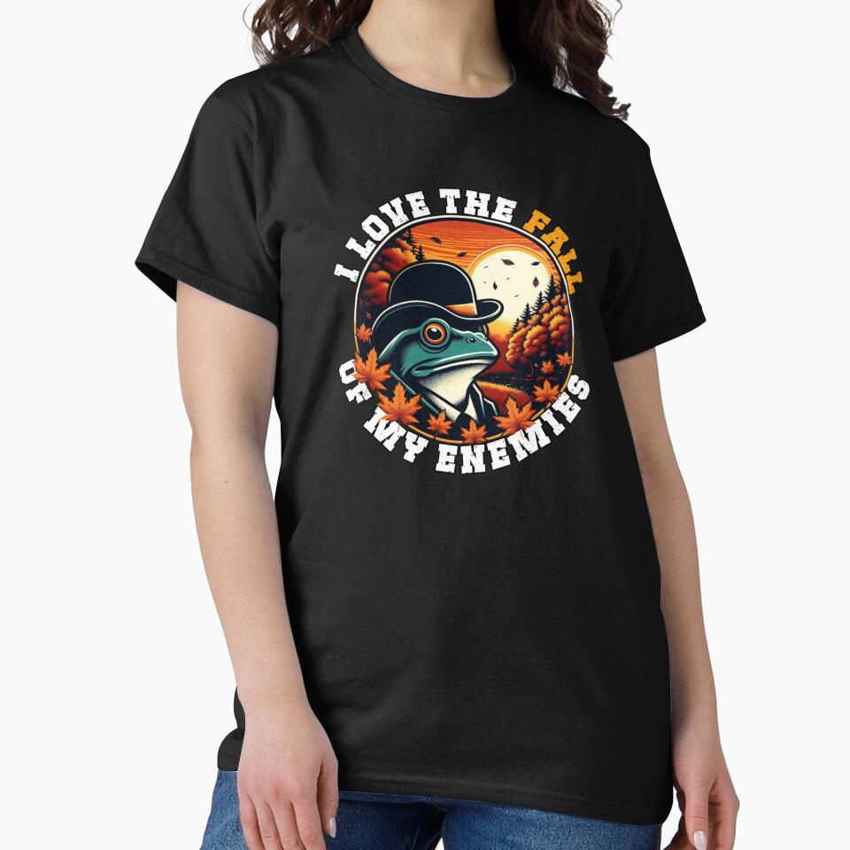 I Love The Fall Of My Enemies - Autumn Frog Tee by ArtDesignMC