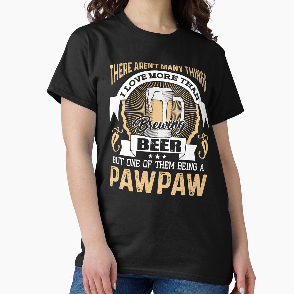 Being A Pawpaw And Love Beer Brewing by UnknownArtistt