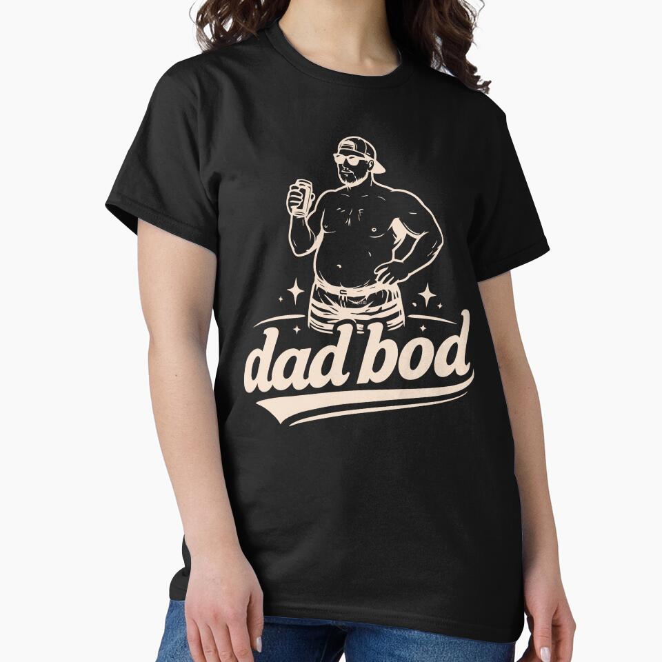 dad bod by NSMDesignByN8