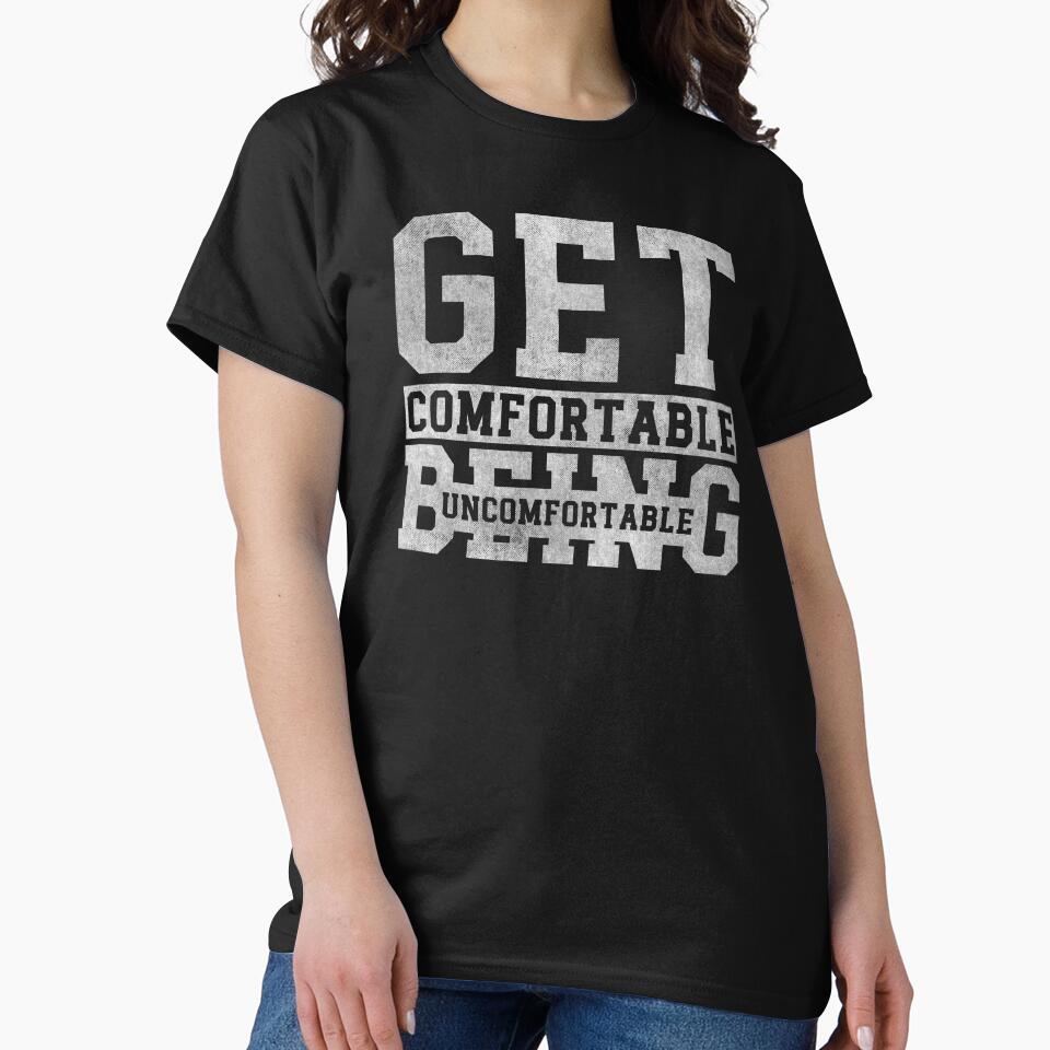 Get comfortable being uncomfortable by hautehub