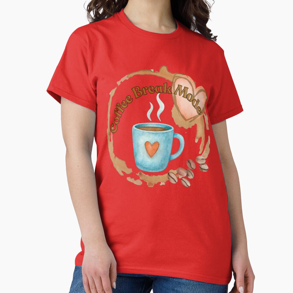 Coffee Break Fashion Cute Coffee Lover Design by trelykreativ