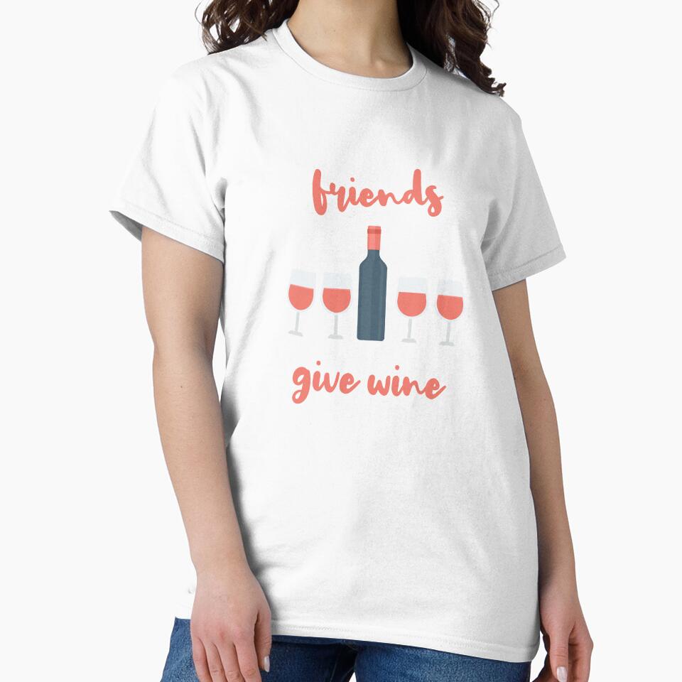 Friends Give Wine - Happy Friendsgiving! by WordsmithNerd