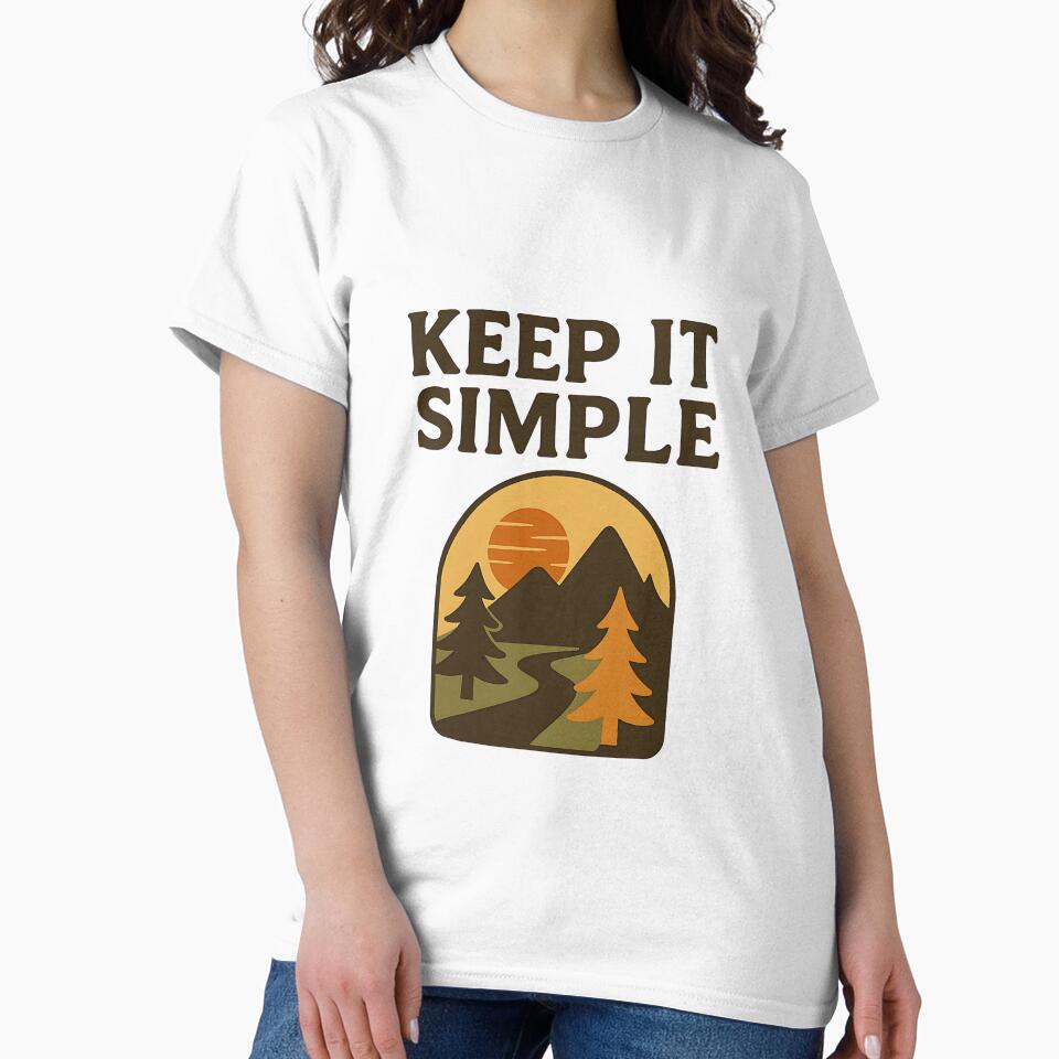 Keep It Simple | Retro Nature Lovers Quote | Minimalist Outdoor Design by Stylewhimsy