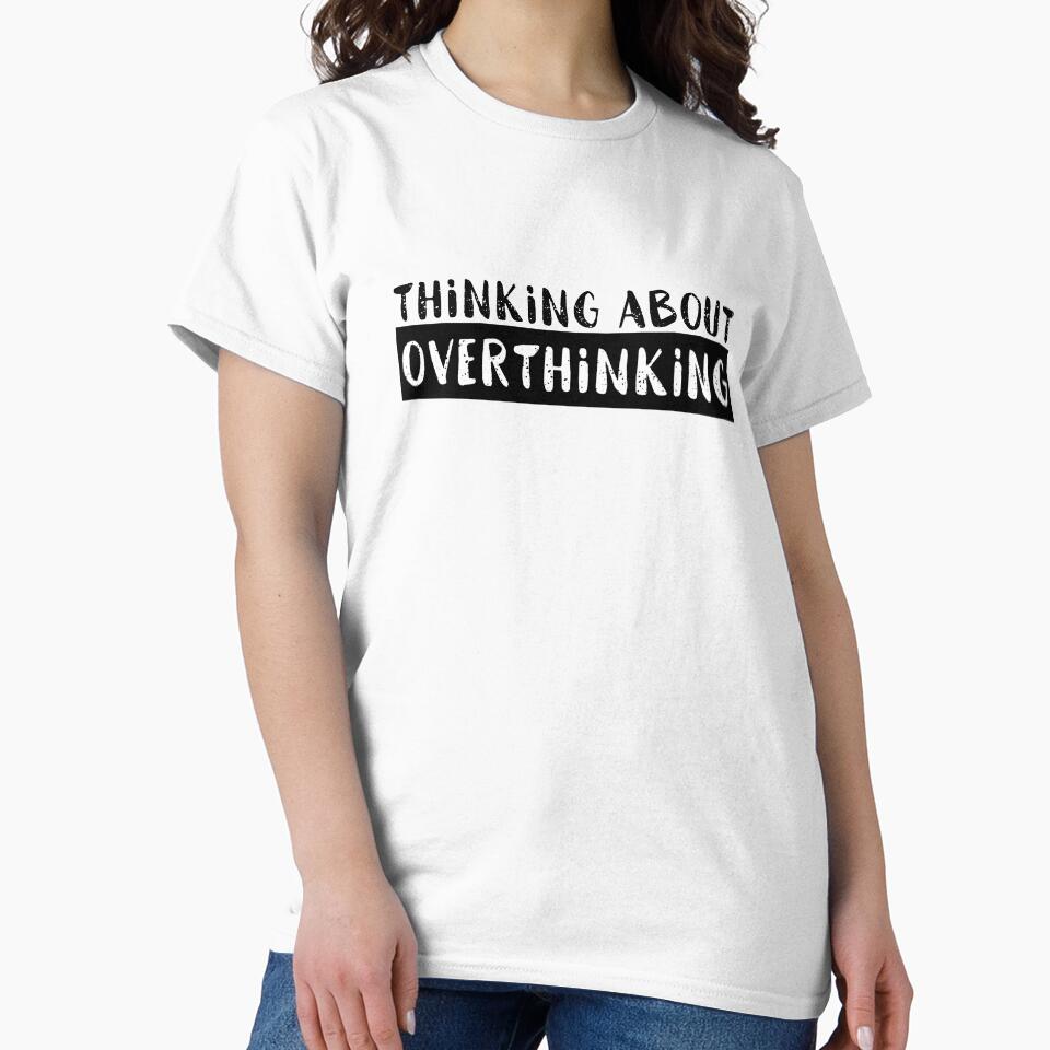 Funny Quote Meme Black and White Thinking Slogan Thoughts Sayings in Mugs, Shirts, Mats, Stickers, Clocks, Bags by MilcArtworks