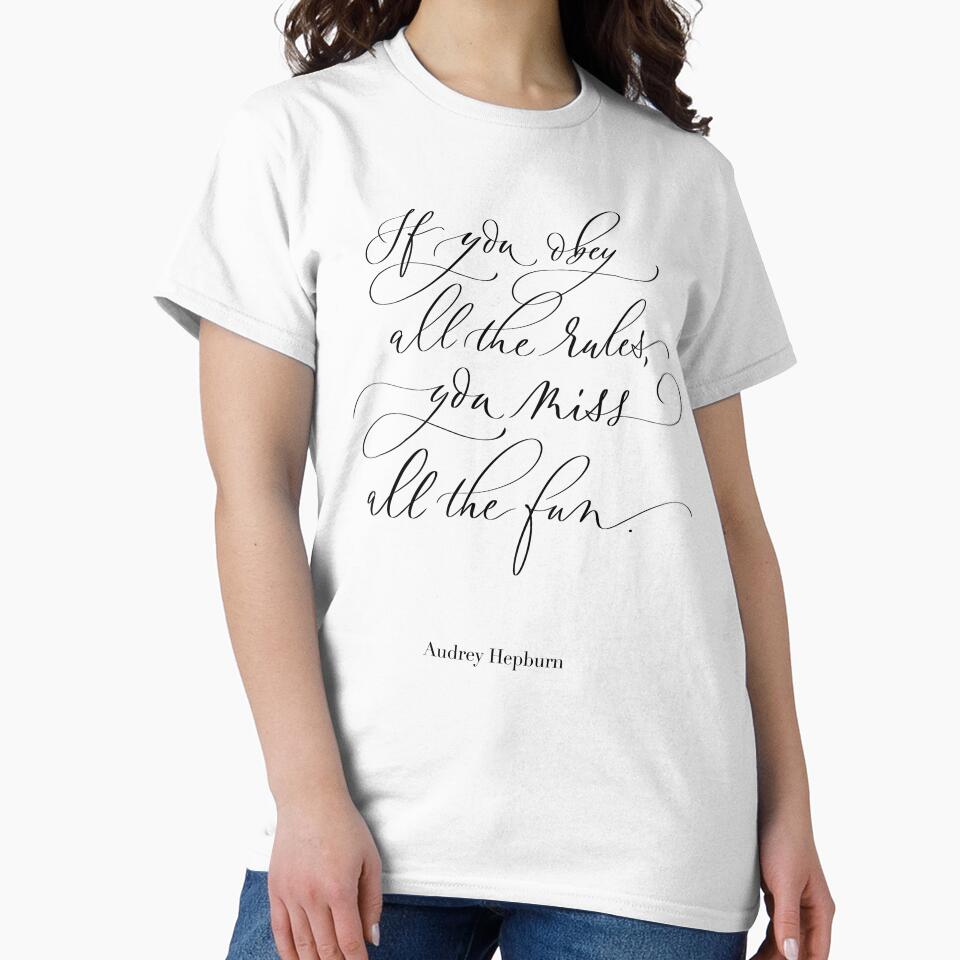 Motivational Quote. If You Obey All the Rules. Audrey Hepburn Words. Modern calligraphy by Sandra Brezina