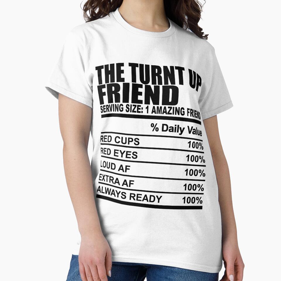 Turnt Up Friend by IAmLisaMaria