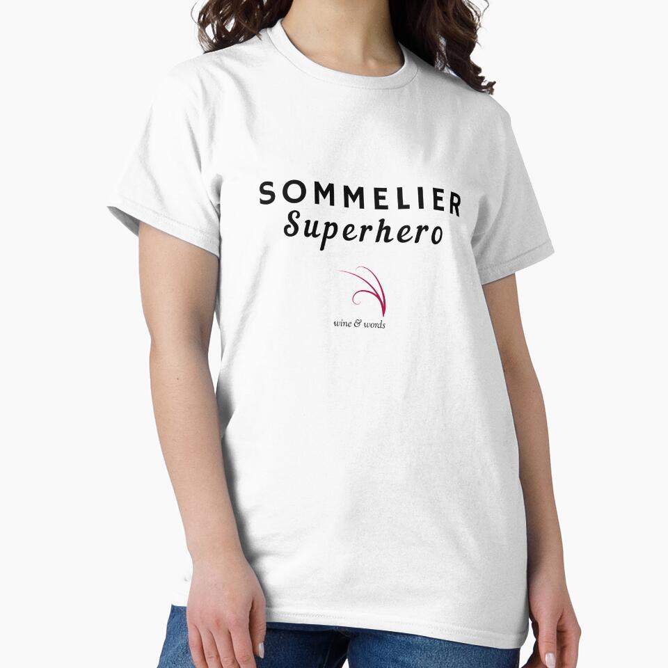 Wine quote sommelier superhero by wineandwords