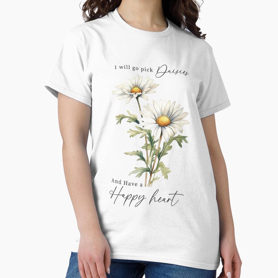 I Will Go Pick Daisies And Have A Happy Heart (Affirmation) by Hope London