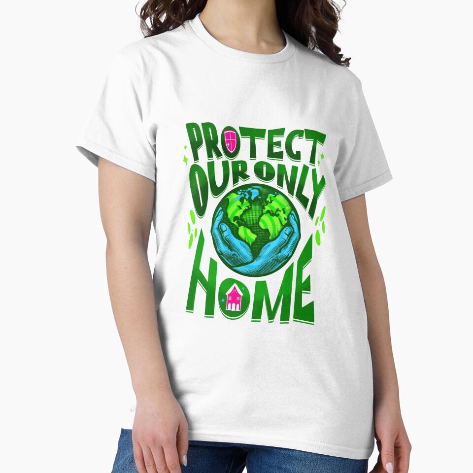 Save The Planet Protect Our Only Home And Preserve Life On Earth by SkeletonsDanger