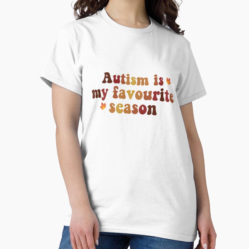 Autism Is My Favourite Season by casserolestan