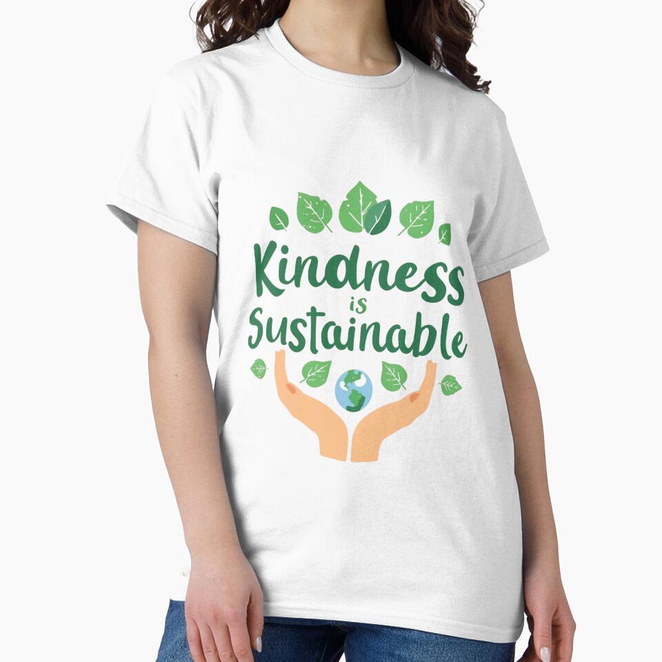 Green Earth Kindness Matters Environmental Awareness Design by pipolabco
