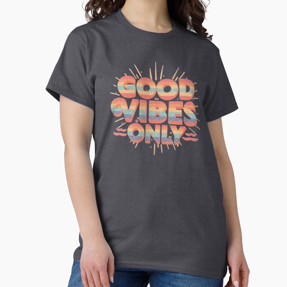 Good Vibes Only – Retro Vintage Positive Quote Design by calm-style