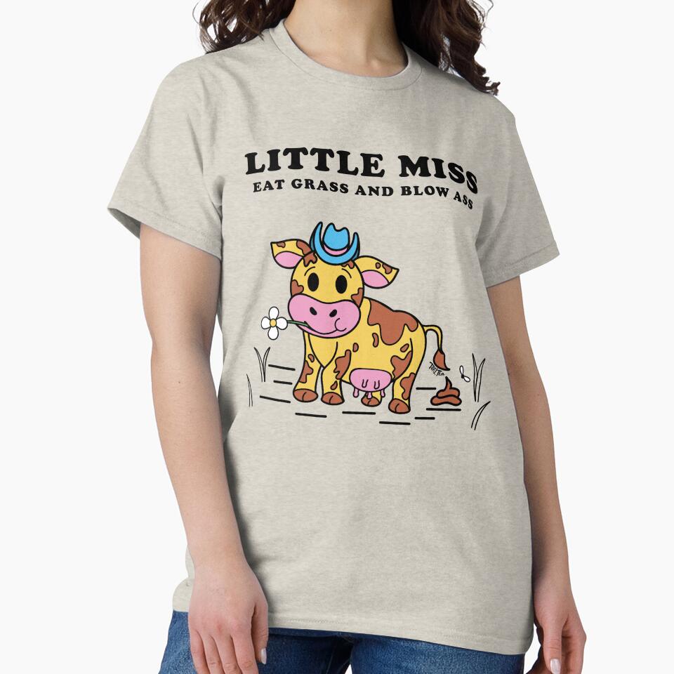 Little Miss Eat Grass and Blow Ass Cow by Tori Thomas