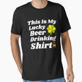 This Is My Lucky Beer Drinking Shirt by MoonsmileProd