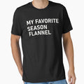 Happy Flannel Season! Funny Fall, Winter, Men or Women by designreb