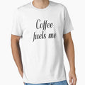 Coffee Fuels Me | Motivational Coffee Quote Design by UniGift