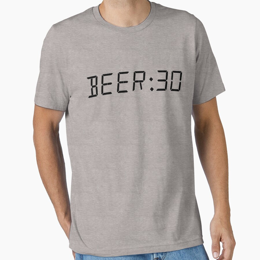Beer 30 Funny Beer Time For Beer Drinking Men's Beer 30 Gear by DynamicDesign