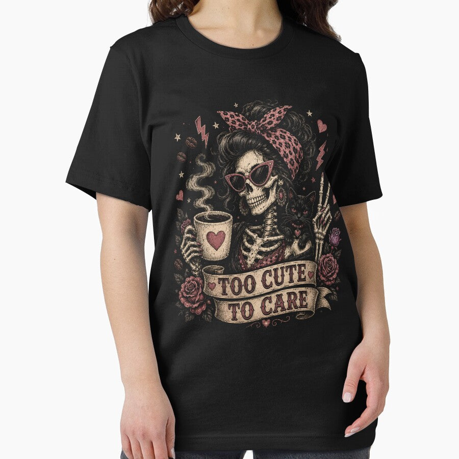 Too Cute to Care Funny Skeleton Messy Bun Graphic by will freed18