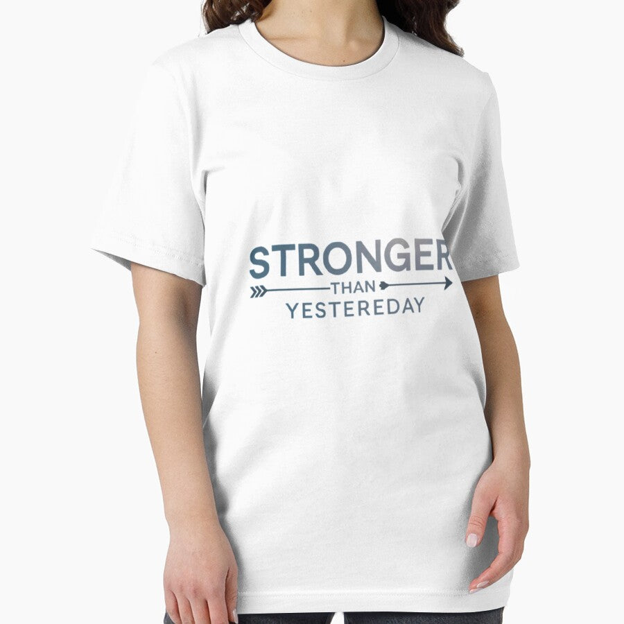 Stronger Than Yesterday – Gym Motivation Quote T-Shirt by rsuniquestyle