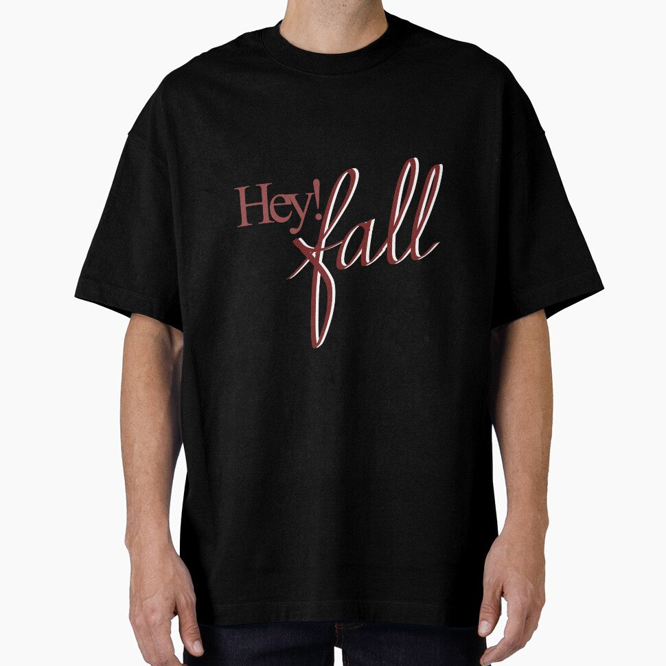 Hey Fall T-Shirt by Nadisth