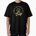 Easily Distraacted By Dogs by Paw Love