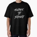 Allergic to Stupidity by girishf