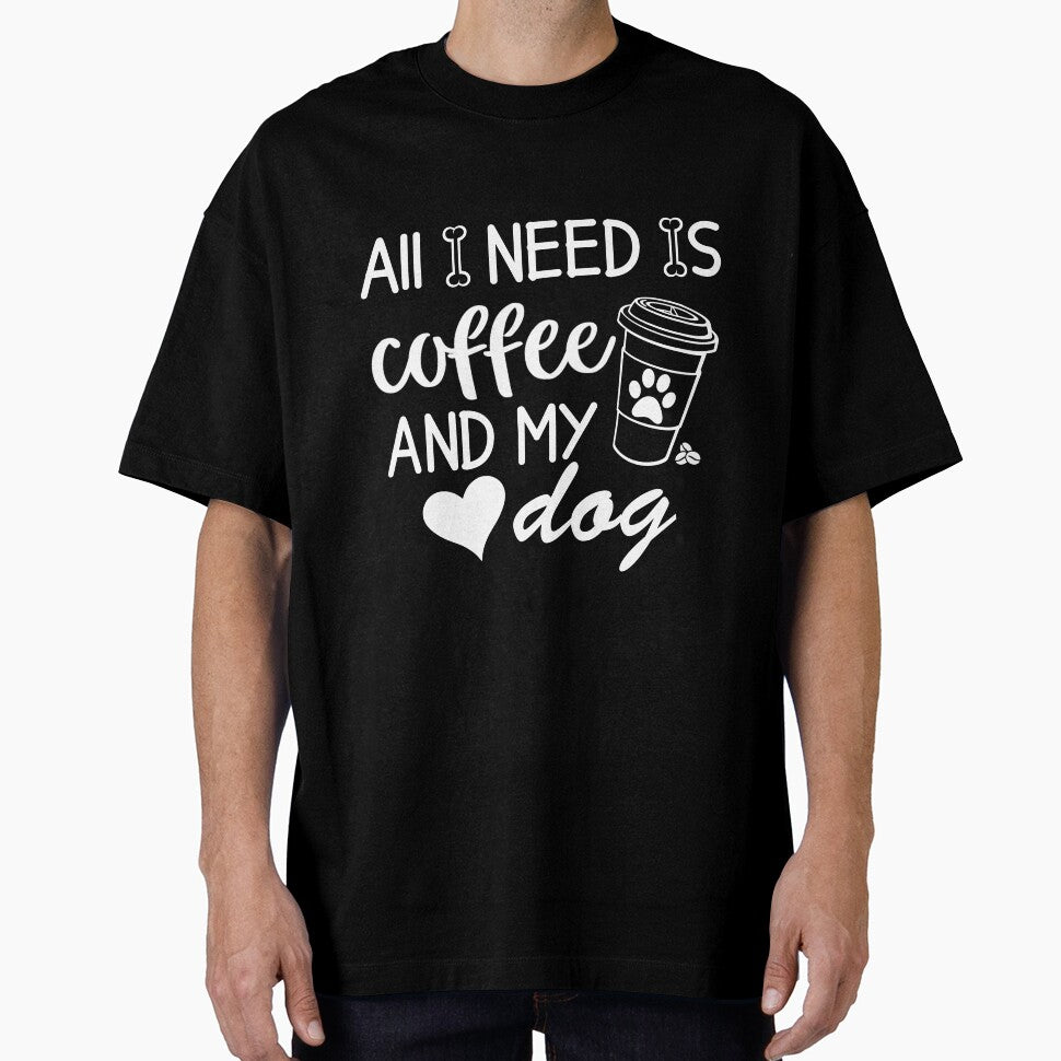All i need is coffee and my dog design by Harrytran1507