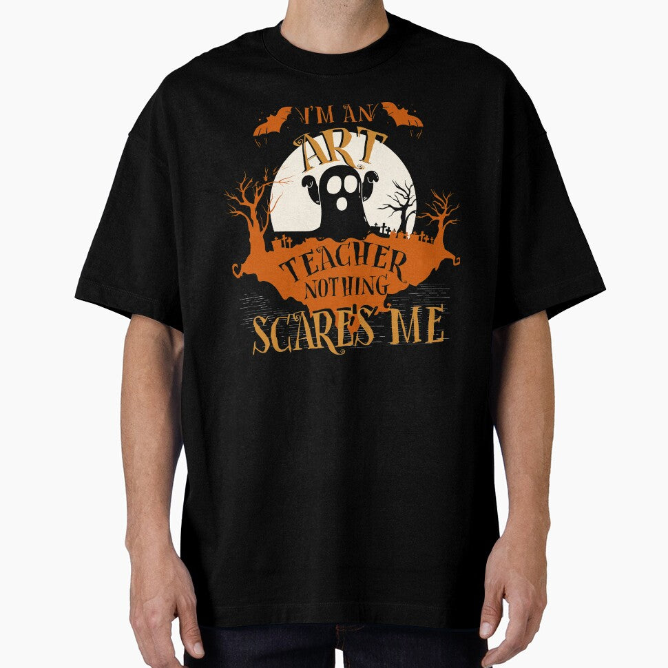 I'm Art Teacher Nothing Scares Me Halloween Funny by lucydao123
