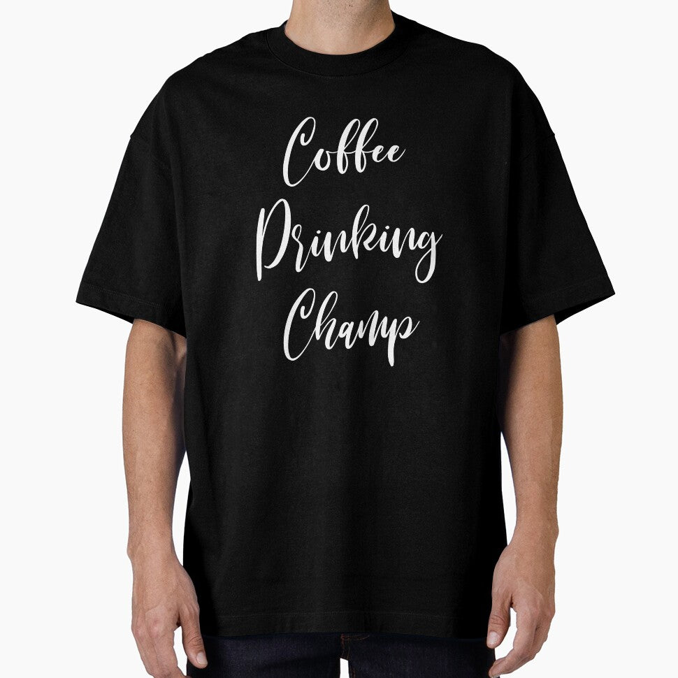 Coffee Drinking Champ - Coffee - Coffee Lover Gift - Funny Coffee - Coffee Lover - Coffee Gifts - Coffee Addict by Rainwater Merch