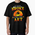 My Broom Broke So Now I Teach Art Halloween by TheWildStyle