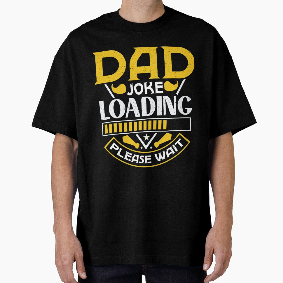 DAD JOKE LOADING PLEASE WAIT | PROGRESS BAR SLOGAN by Printoweb