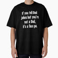 If You Tell Dad Jokes But You're Not A Dad, It's A Faux Pa. by Good-Looking Corpse