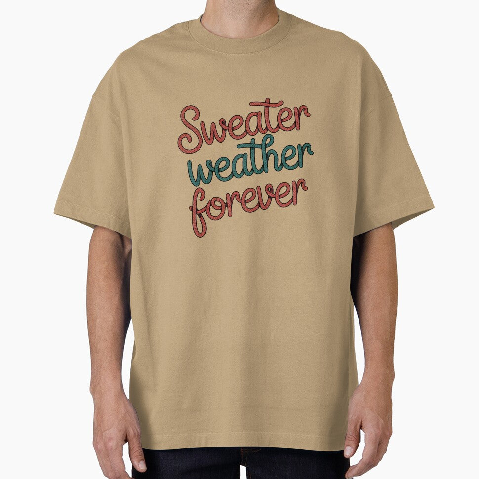 Sweater Weather Forever - Cozy Fall Style Design by Jollys-ArtShop