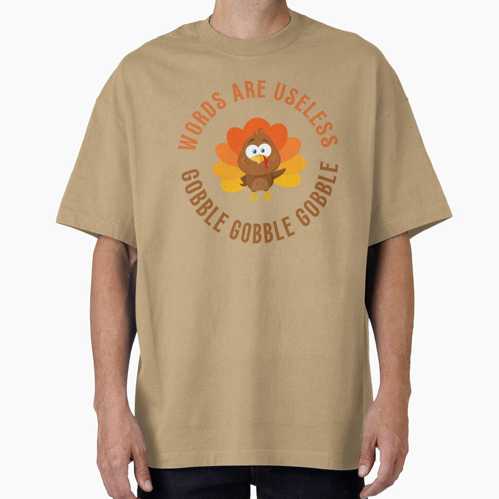 words are useless gobble gobble gobble by BloompodDesigns