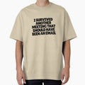 I Survived Another Meeting That Should Have Been An Email by CharmStudio