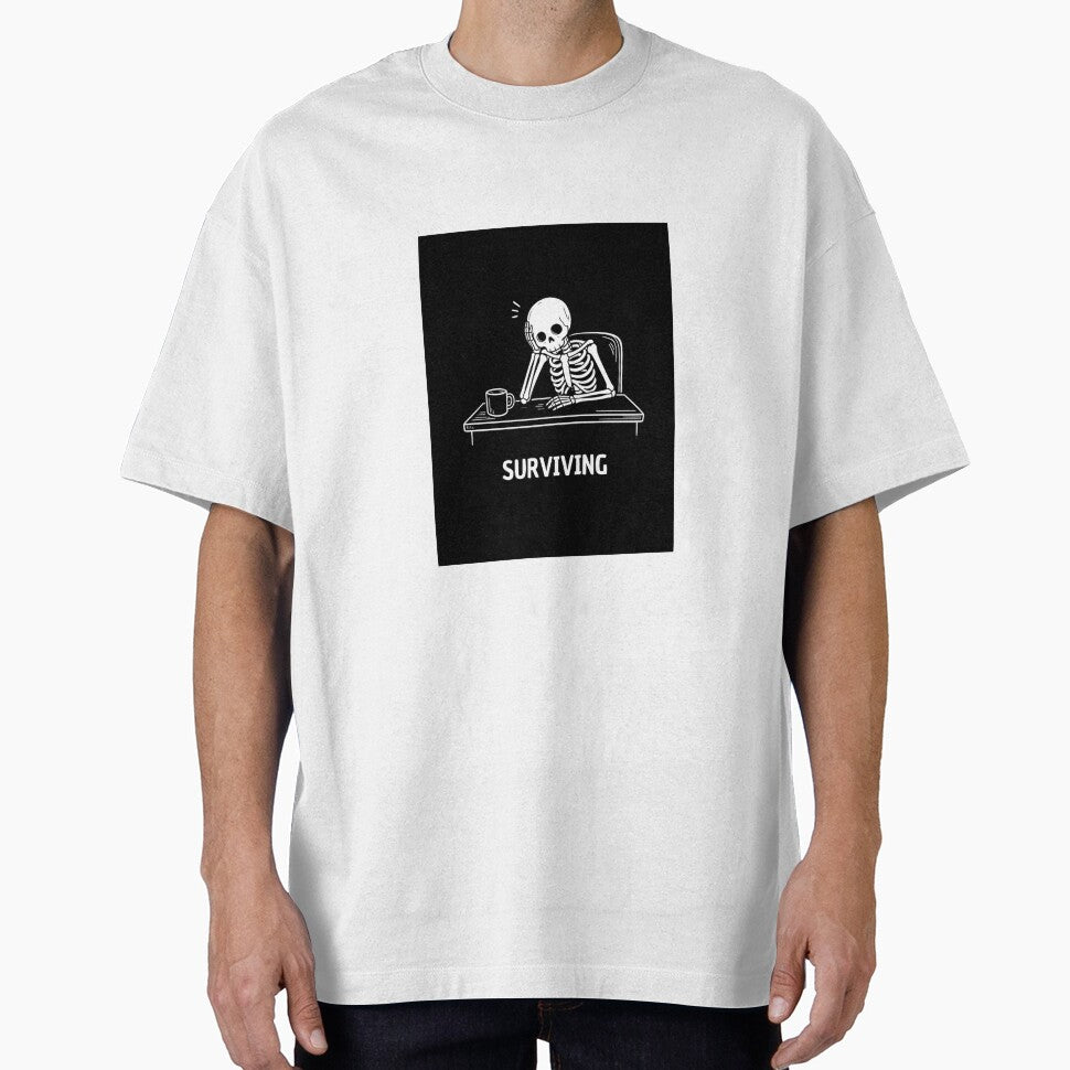 Surviving Work – Funny Skeleton Coffee & Office Humor T-Shirt by SakuraHQ